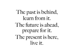 past present future 2 quote